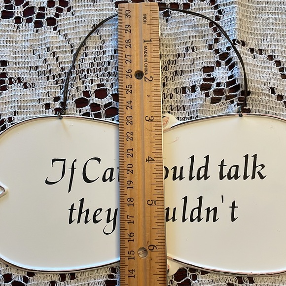 If Cats Could Talk They Wouldn’t Metal sign 8.5 x 4, with wire hanger NWT - Picture 6 of 8